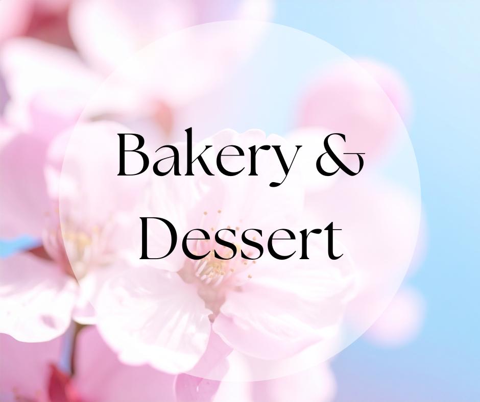 Bakery & Dessert